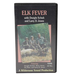 Elk Fever VHS Dwight Schuh Larry D Jones Wilderness Sound Production 60 Minutes